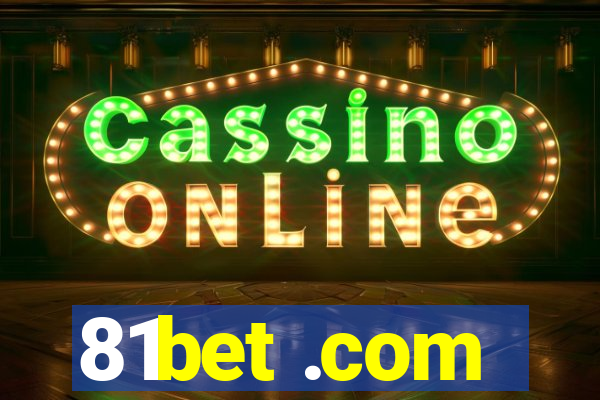81bet .com